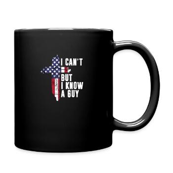 I Cant But I Know a Guy Jesus Christ USA Christian - Tasse einfarbig - Schwarz - Rechts