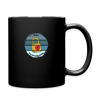 Hoppla, ich bin schon vergeben - Tasse einfarbig - Schwarz - Rechts