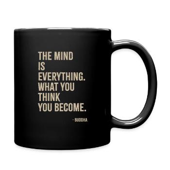 What you think you become - Buddha - Full Colour Mug - black - Right