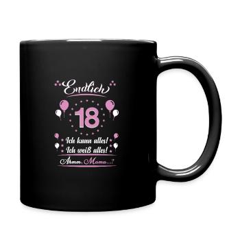 18 Geburtstag Endlich 18 - Tasse einfarbig - Schwarz - Rechts