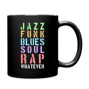Whatever the music... - Tasse einfarbig - Schwarz - Rechts