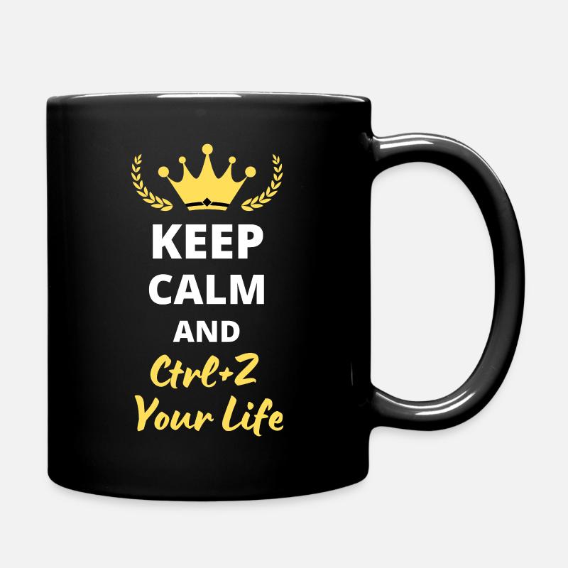 Keep Calm and Ctrl-Z Your Life - Mug uni - noir