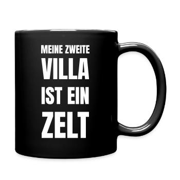 Meine zweite Villa ist ein Zelt. - Tasse einfarbig - Schwarz - Rechts