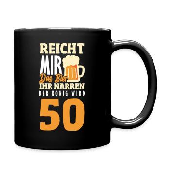 Lustiges 50. Geburtstag Geburtstagsshirt Geschenk - Tasse einfarbig - Schwarz - Rechts