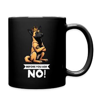 Avant de demander au chien berger belge Malinois - Mug uni - noir - Droite
