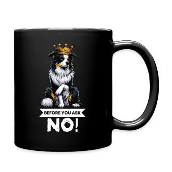Before You Ask Australian Shepherd Aussie Aussies - Full Colour Mug - black - Right