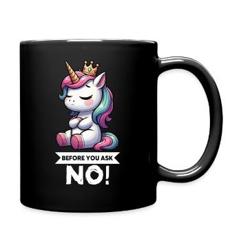 Avant que vous ne demandiez, pas de licorne licorne fan de licorne - Mug uni - noir - Droite