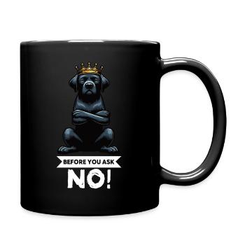 Before You Ask Labrador Labrador Labrador Owner Labrador - Full Colour Mug - black - Right