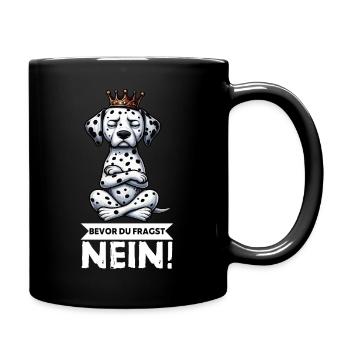 Avant que tu ne demandes, pas de Dalmatien Dalmatien Gardien Dalmatien - Mug uni - noir - Droite