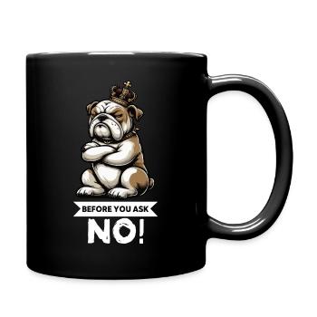 Before You Ask English Bulldog Bully Bullys - Full Colour Mug - black - Right