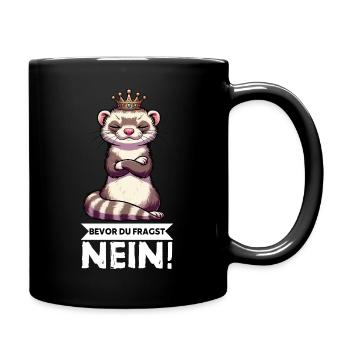 Bevor Du Fragst Nein Frettchen Frettchenbesitzer - Tasse einfarbig - Schwarz - Rechts