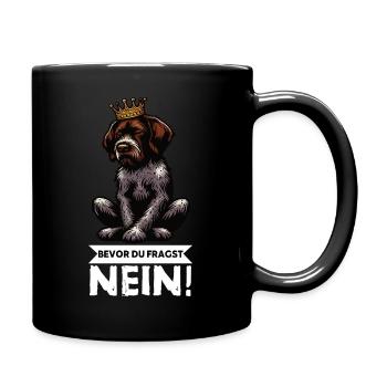 Bevor Du Fragst Nein Deutsch Drahthaar Drahthaare  - Tasse einfarbig - Schwarz - Rechts