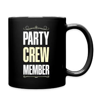 Party Crew - Tasse einfarbig - Schwarz - Rechts
