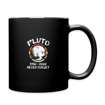 Pluton 1930 - 2006 Never Forget Design pour un - Mug uni - noir - Droite