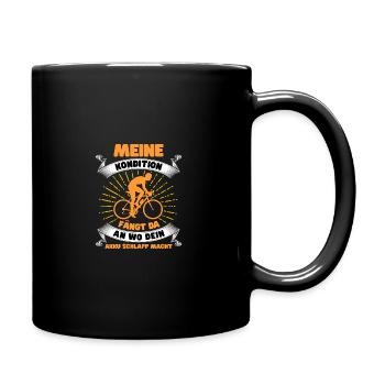 Meine Kondition Fängt Da An Wo Dein Akku Schlapp M - Tasse einfarbig - Schwarz - Rechts