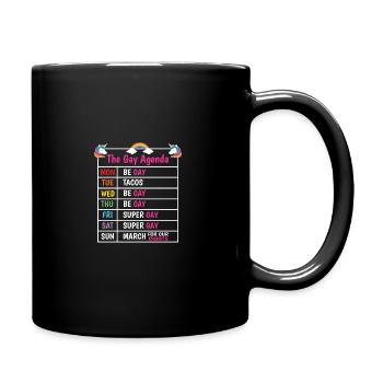 The Gay Agenda Be Gay Pride Bisexual Love Rainbow - Tasse einfarbig - Schwarz - Rechts