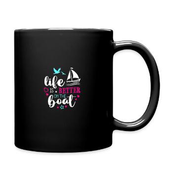 Life Is Better On The Boat Sailboat Captain Sailin - Tasse einfarbig - Schwarz - Rechts
