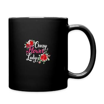 Crazy Flower Lady Gardening Gardener Botanical Pla - Tasse einfarbig - Schwarz - Rechts
