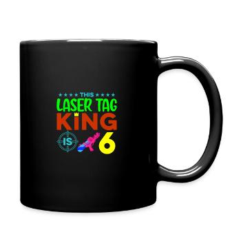 This Laser King Is 6 Lasertag Player Lasergame Pha - Tasse einfarbig - Schwarz - Rechts