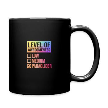 Level Of Awesomeness Low Medium Paraglider Paragli - Tasse einfarbig - Schwarz - Rechts