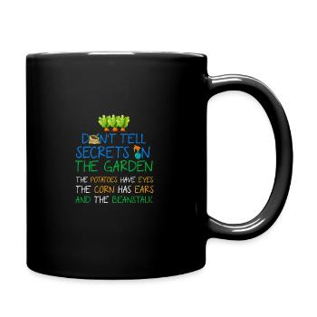 Don't Tell Secrets In The Garden Gardener Gardenin - Tasse einfarbig - Schwarz - Rechts