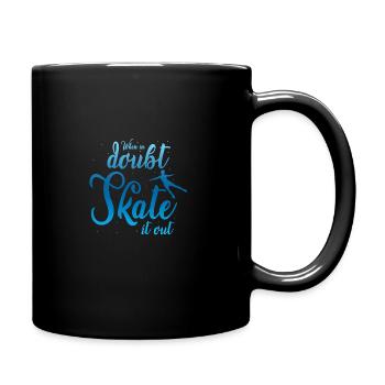 When In Doubt Skate It Out Ice Skating Figure Skat - Tasse einfarbig - Schwarz - Rechts