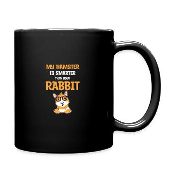 My Hamster Is Smarter Than Your Rabbit Hamster Lov - Tasse einfarbig - Schwarz - Rechts