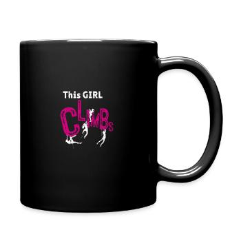 This Girl Climbs Rock Bouldering Rock Climbing Cli - Tasse einfarbig - Schwarz - Rechts