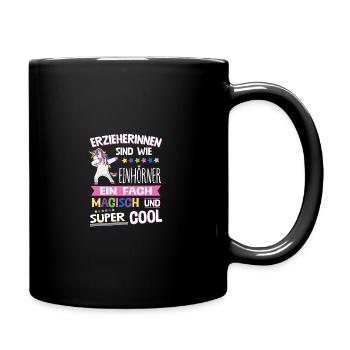 Erzieherinnen Sind Wie Einhörner Einfach Magisch V - Tasse einfarbig - Schwarz - Rechts