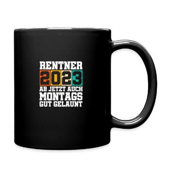 Rentner 2023 Ab Jetzt Auch Montags Gut Gelaunt Ren - Tasse einfarbig - Schwarz - Rechts