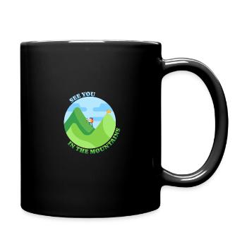 See You in the Mountains Shirt - Full Colour Mug - black - Right