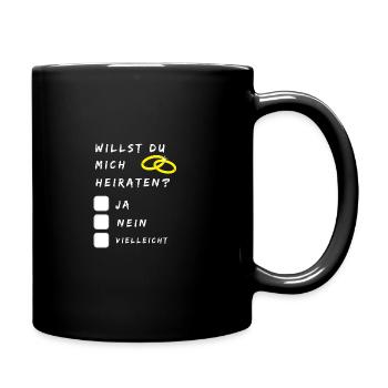Willst du mich Heiraten? Heiratsantrag Shirt Gift - Tasse einfarbig - Schwarz - Rechts