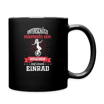 Einrad Mädchen Spruch - Tasse einfarbig - Schwarz - Rechts
