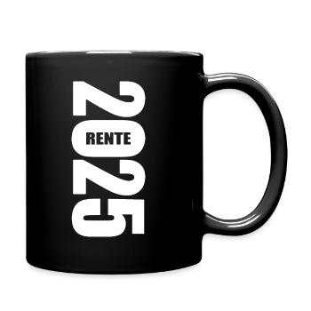 Rente 2025 - Ruhestand - Pension - Tasse einfarbig - Schwarz - Rechts