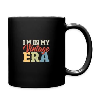 I M in My Vintage Era - Tasse einfarbig - Schwarz - Rechts