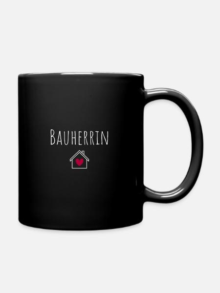 Bauherrin - Tasse einfarbig - Schwarz