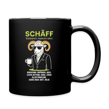 Schaf Spruch Schäff Lustig Geschenkidee Schafe - Tasse einfarbig - Schwarz - Rechts
