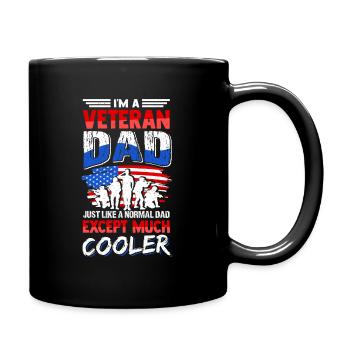 I'm A Veteran Dad Just Like A Normal Dad Except Mu - Tasse einfarbig - Schwarz - Rechts