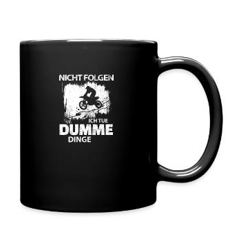 Motocross Enduro Biker Spruch Für Motorradfahrer - Tasse einfarbig - Schwarz - Rechts
