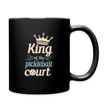 King Of The Pickleball Court Pickleball Player - Tasse einfarbig - Schwarz - Rechts