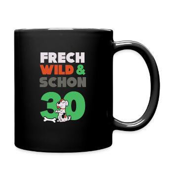 Geschenk 30 Jahre Geburtstag Frau Hund - Tasse einfarbig - Schwarz - Rechts