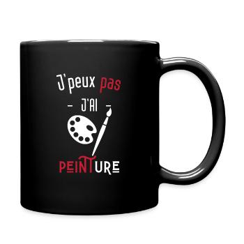 j'peux pas j'ai peinture - Mug uni - noir - Droite
