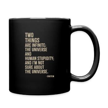 The universe and human stupidity - Full Colour Mug - black - Right