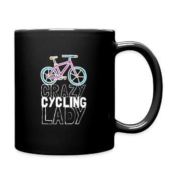 Fahrradfahren Fahrrad Verrückte Radfahrerin - Tasse einfarbig - Schwarz - Rechts