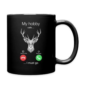 Hobby Jagd ruft muss gehen - Geschenk - Tasse einfarbig - Schwarz - Rechts