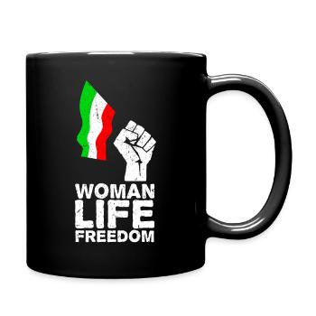 Woman, Life, Freedom | Free Iran! | Mit Flagge - Tasse einfarbig - Schwarz - Rechts