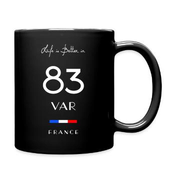Life is better in 83 VAR Department Provence Flag - Mug uni - noir - Droite