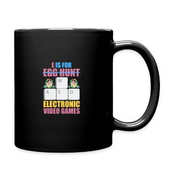 E Is For Egg Hunt Electronic Video Games Gamer Vid - Tasse einfarbig - Schwarz - Rechts