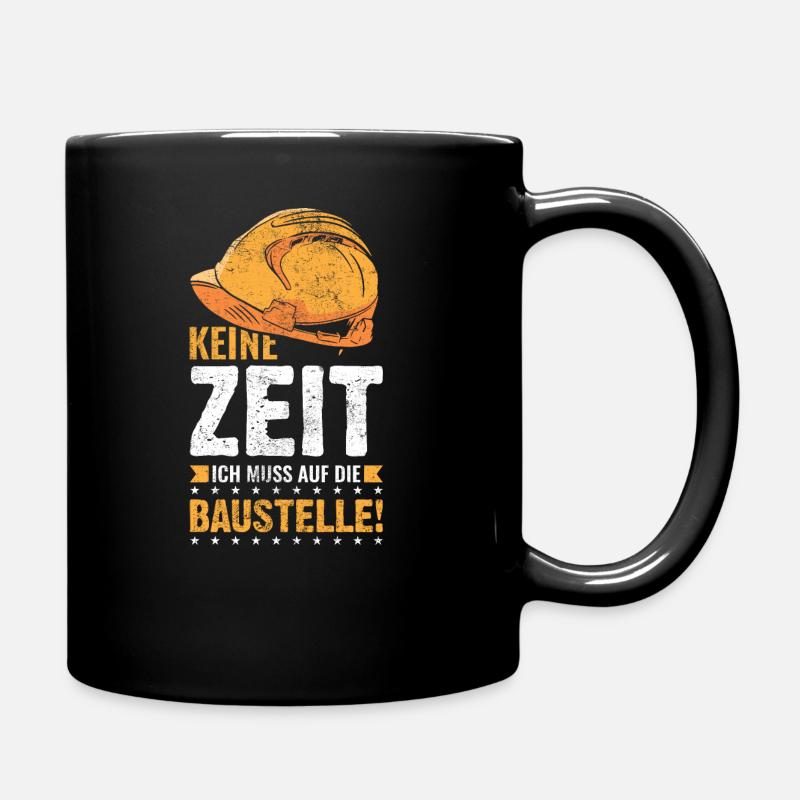 Bauleiter Männer Kinder Baustelle Spruch - Tasse einfarbig - Schwarz