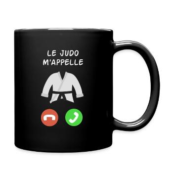 Le judo m'appelle - Mug uni - noir - Droite